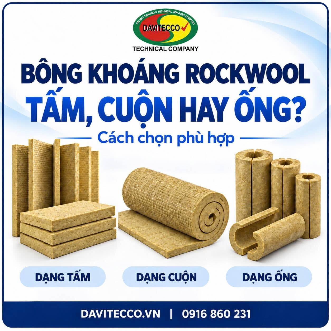 Bông khoáng Rockwool dạng tấm, cuộn và ống định hình được đặt cạnh nhau để phân biệt hình dạng.